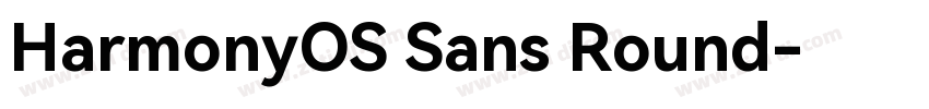 HarmonyOS Sans Round字体转换 HarmonyOS Sans Round字体转换
